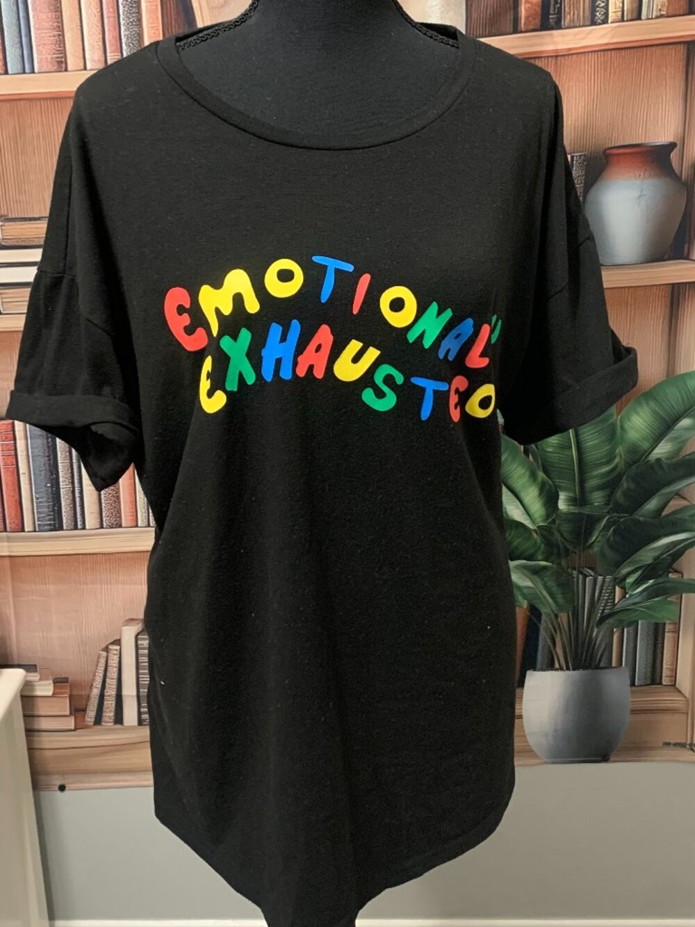 Black Emotionally Exhausted Graphic T-Shirt